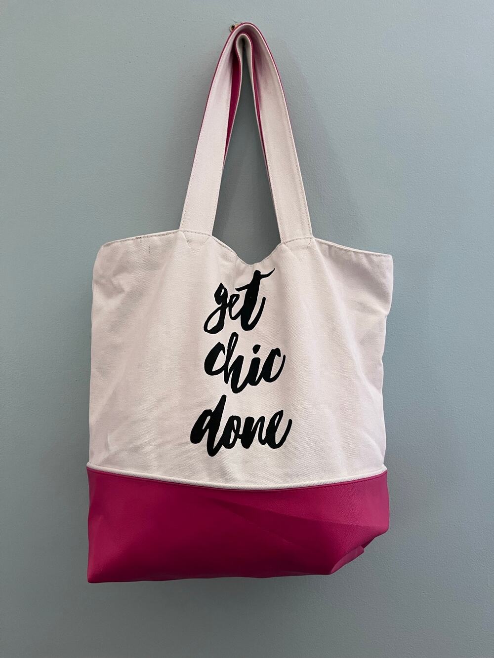 ‘Get Chic Done’ Canvas Bag